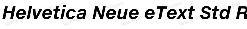 Helvetica Neue eText Std Roman字体转换